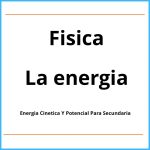 Ejercicios De Energia Cinetica Y Potencial Para Secundaria Pdf