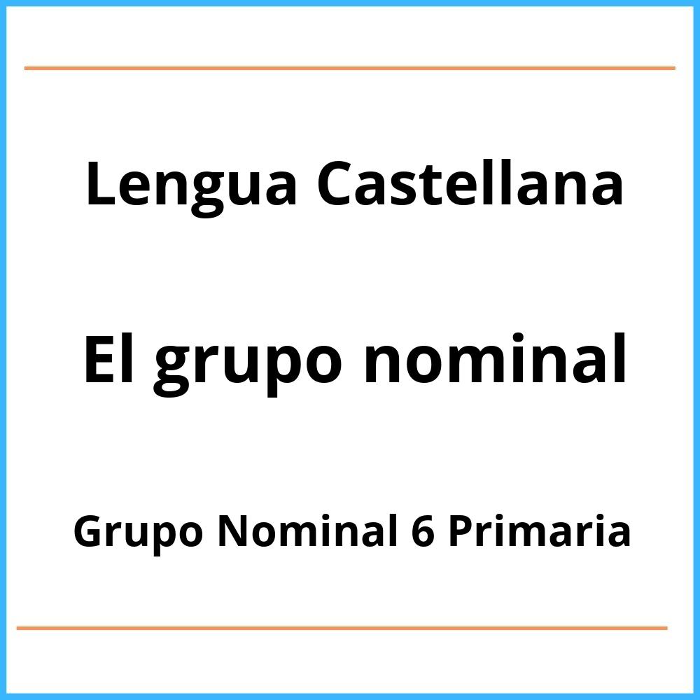 Ejercicios Grupo Nominal 6 Primaria Pdf