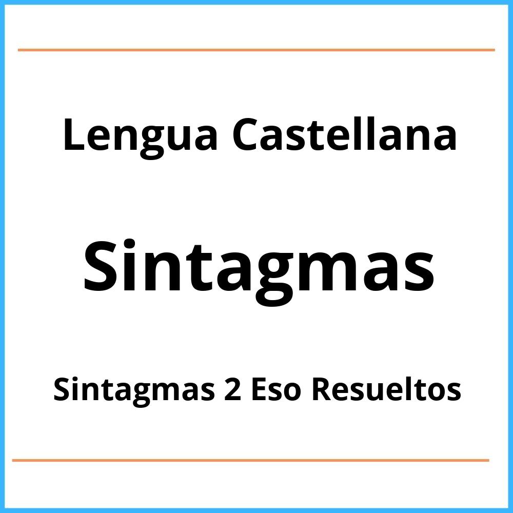 Ejercicios De Sintagmas 2 Eso Resueltos Pdf